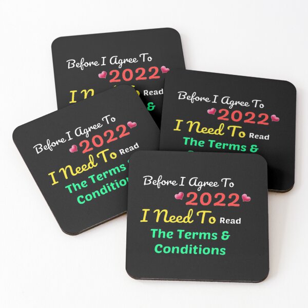 Item preview, Before I Agree To 2022 I Need To Read The Terms and Conditions unisex Funny t-shirt.  designed and sold by Sloyar.