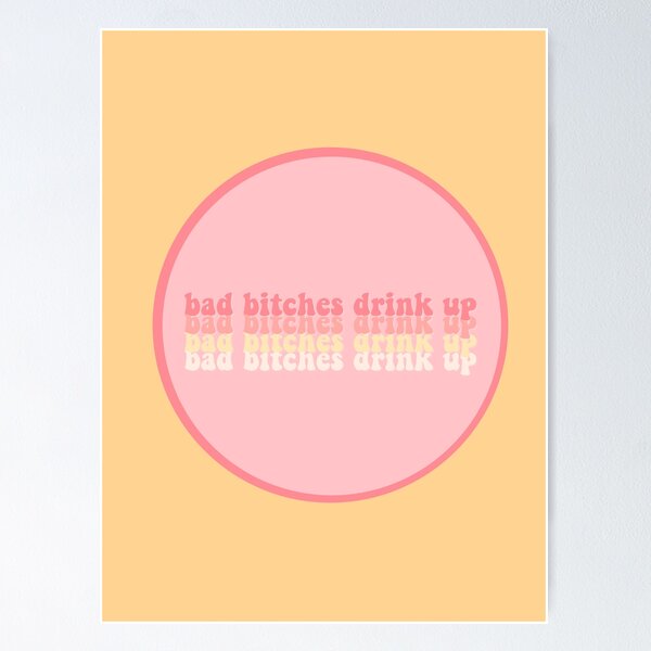 White Girl Wasted Poster for Sale by Lydia Kelley