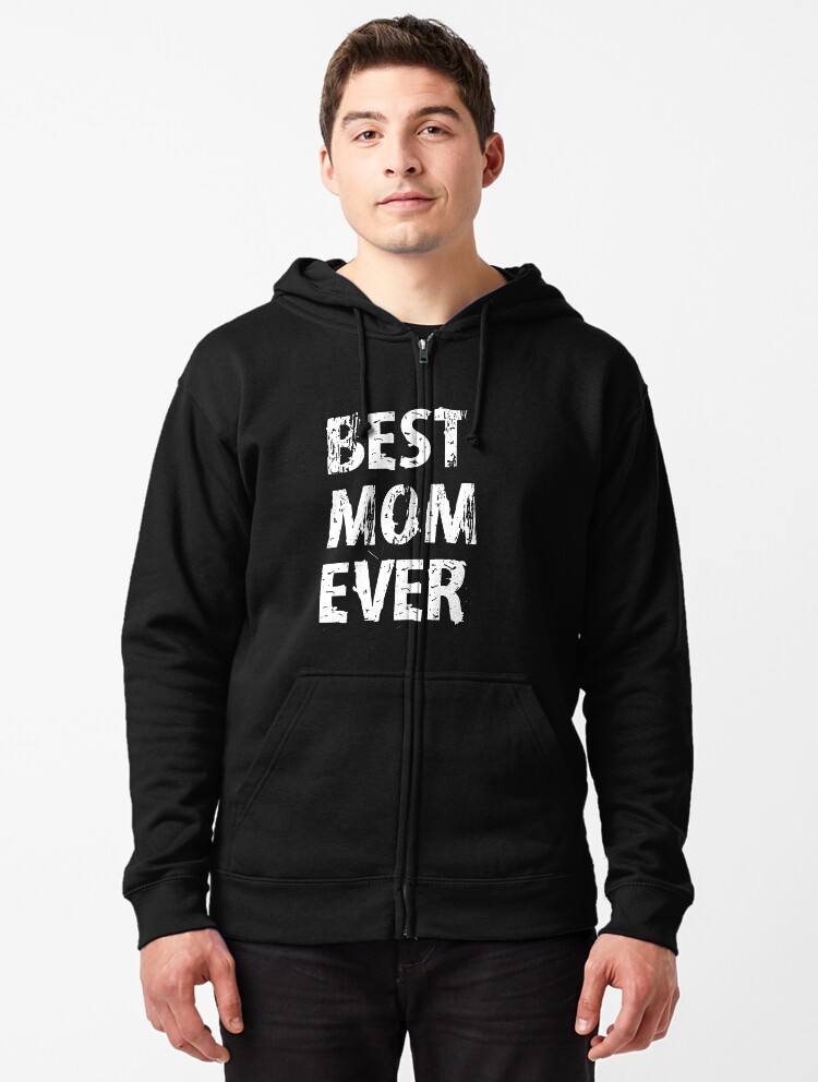 best mom ever sweatshirt