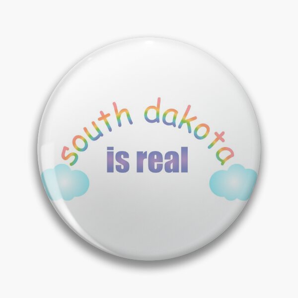 Item preview, South Dakota is Real designed and sold by ebizalethgainey.