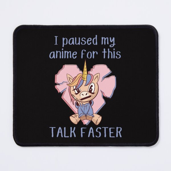 Item preview, I paused my anime for this, talk faster, funny unicorn grunge anime print designed and sold by Auntieck.