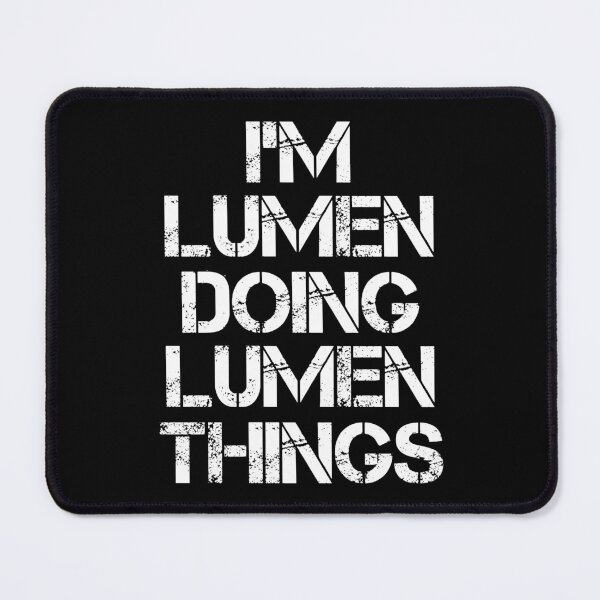 Item preview, Lumen Name T Shirt - Doing Lumen Things Name Gift Item Tee designed and sold by nauglesamatha.