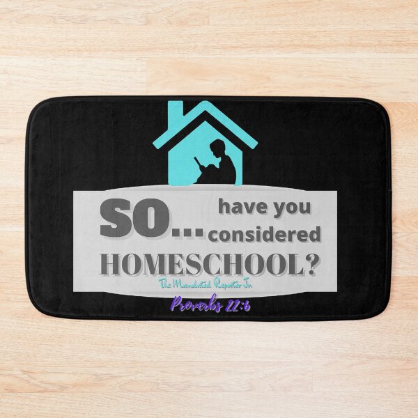 Item preview, So...Have You Considered Homeschool? designed and sold by TheReporter1.
