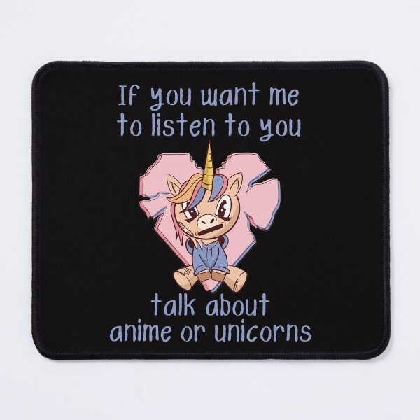 Item preview, If you want me to listen to you, talk about anime or unicorns, funny unicorn grunge anime print designed and sold by Auntieck.