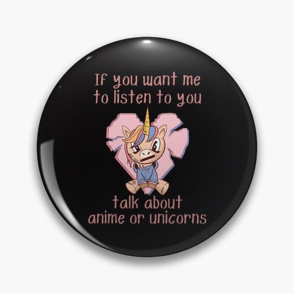 Item preview, If you want me to listen to you, talk about anime or unicorns, funny unicorn grunge anime print designed and sold by Auntieck.