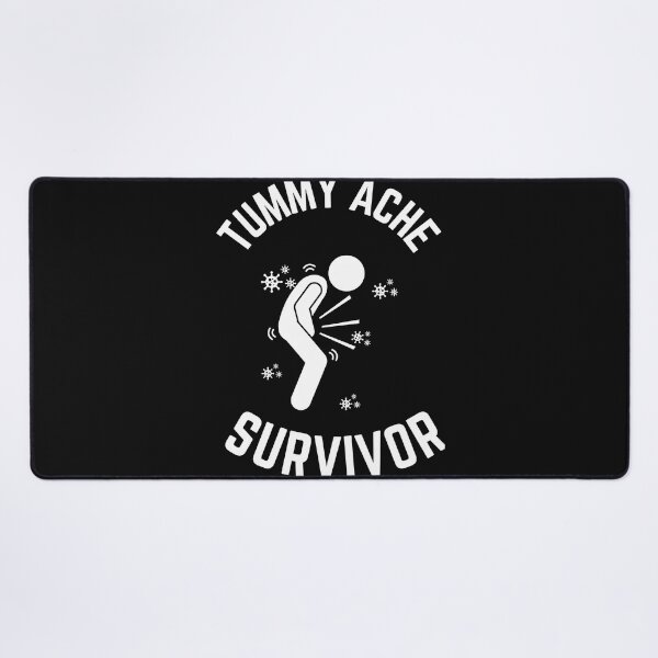 Item preview, Tummy Ache Survivor-Stomach Ache Funny Elegant Minimal designed and sold by MAEffects.