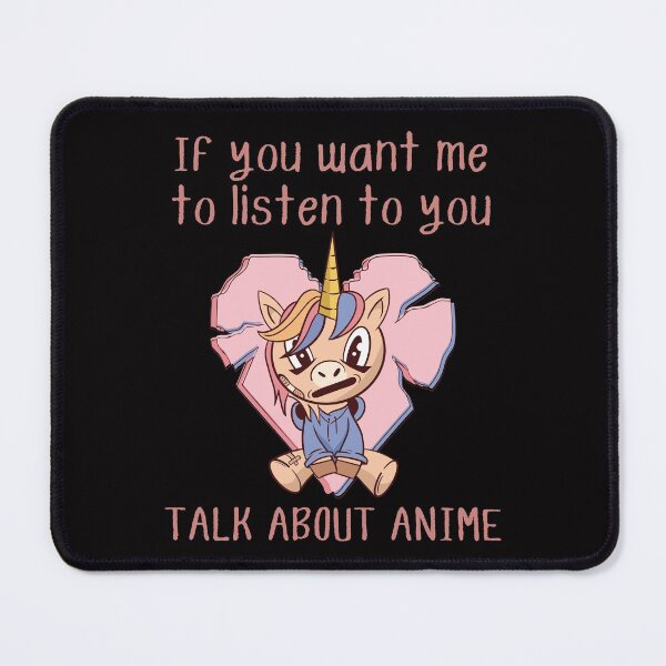 Item preview, If you want me to listen to you, talk about anime, funny unicorn grunge anime print designed and sold by Auntieck.