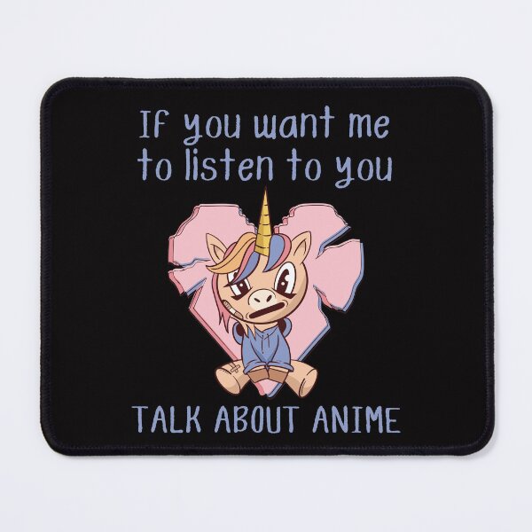 Item preview,  If you want me to listen to you, talk about anime, funny unicorn grunge anime print designed and sold by Auntieck.