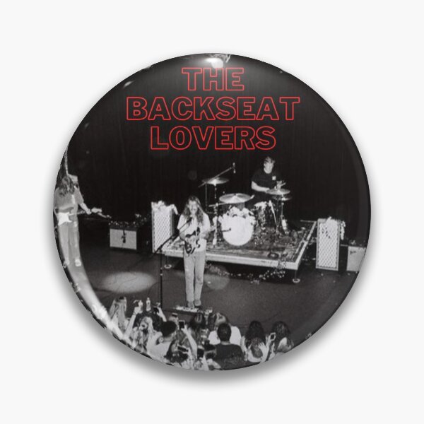 The Backseat Lovers Pin