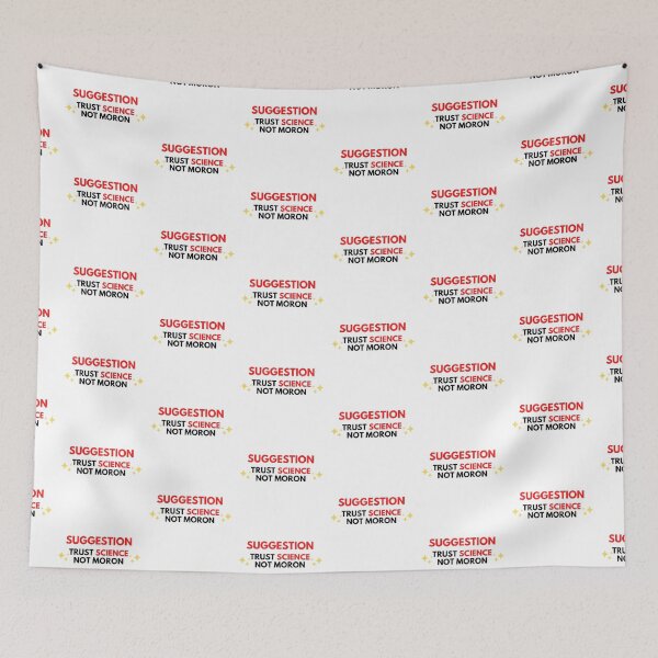 Item preview, Suggestion Trust science not moron designed and sold by Creative Life.