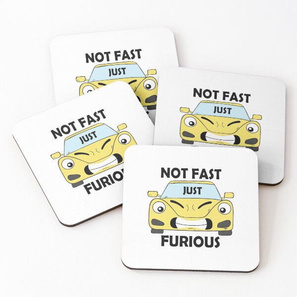Item preview, Not Fast Just Furious designed and sold by RMelissart.
