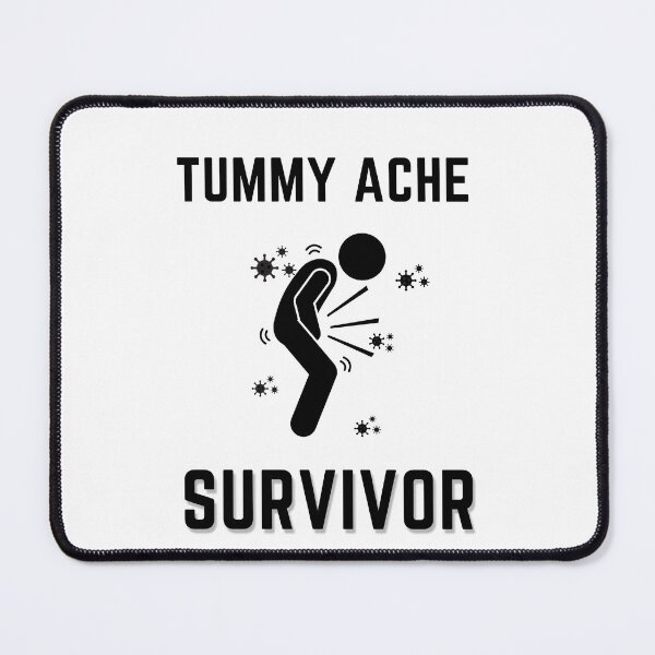 Item preview, Tummy Ache Survivor Black-Stomach Ache Funny Elegant Minimal designed and sold by MAEffects.