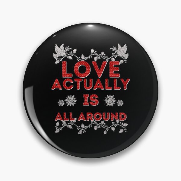 Item preview, Funny Design Love Actually Is Quotes The Best Things designed and sold by JoellaFlinteTee.
