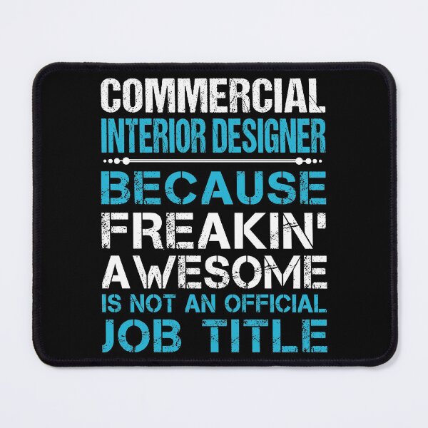 Item preview, Commercial Interior Designer T Shirt - Freaking Awesome Job Gift Item Tee designed and sold by oetate4774.