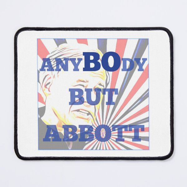 Item preview, AnyBOdy But Abbott designed and sold by GoMoFoCo.
