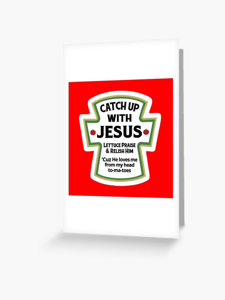 Catch Up With Jesus {Card | TBA} Catch Up With Jesus {Card | TBA}