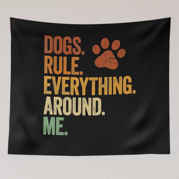 Item preview, Vintage Graphic Dogs Rule Everything Around Me Quote Funny Dog Mom designed and sold by JoellaFlinteTee.