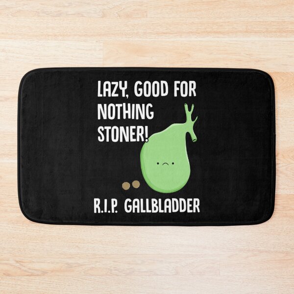 Item preview, Gallbladder Removal Surgery Funny Phrase Lazy Stoner designed and sold by Delightfully Cynical.