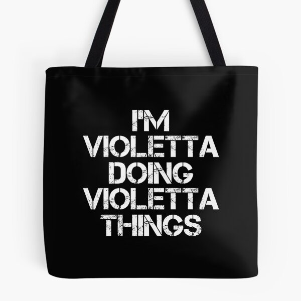 Item preview, Violetta Name T Shirt - I'm Violetta Doing Violetta Things Name Gift Item Tee designed and sold by chezeva.