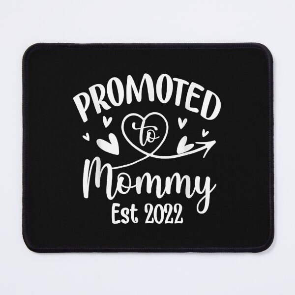 Item preview, Promoted To Mommy 2022 New Mom 2022 designed and sold by ShannonMullins.