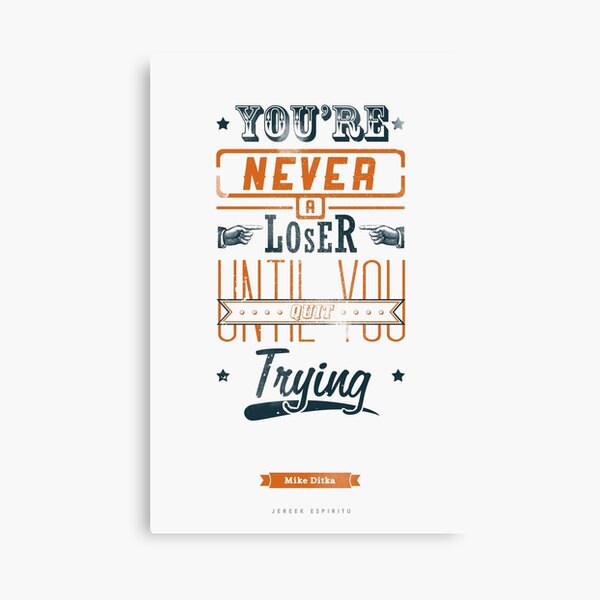 Never A Loser Canvas Print