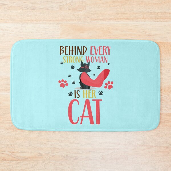 Item preview, Behind Every Strong Women Is Her Cat  designed and sold by BhavyaBathla.