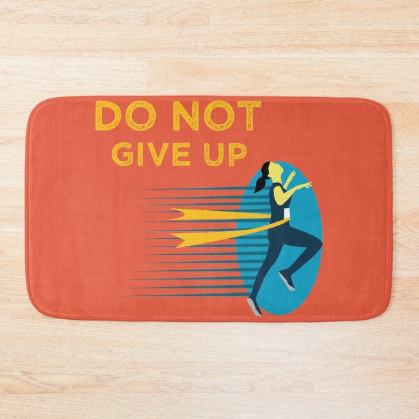 Item preview, Do Not Give Up, Finishline, funny finishline designed and sold by Ouizza.