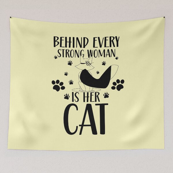 Item preview, Behind Every Strong Women Is Her Cat  designed and sold by BhavyaBathla.