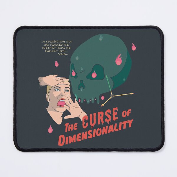 Item preview, The Curse of Dimensionality designed and sold by visualizards.