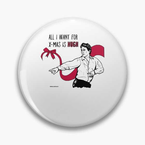 Item preview, Funny Design All I Want For X-Mas Is Hugh Quote The Best Things designed and sold by JoellaFlinteTee.