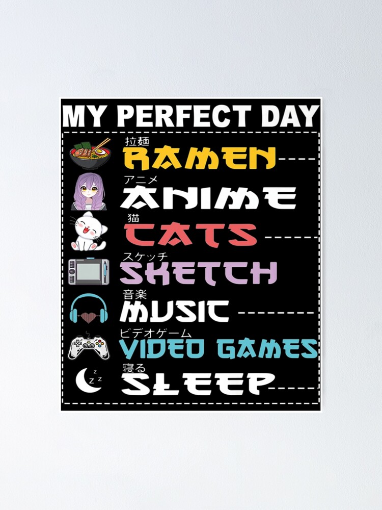 My Perfect Day Anime Ramen Sketch Cat Music Video Game Sleep 