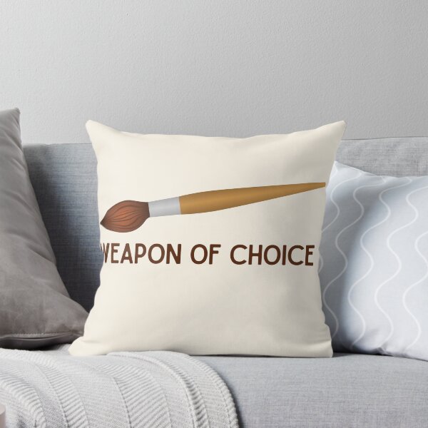 Item preview, Weapon Of Choice Funny designed and sold by ArtsySaturn.