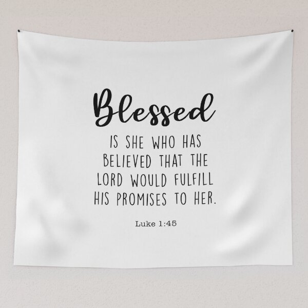 Item preview, Blessed Is She Who Believed, Luke 1:45 designed and sold by corbrand.