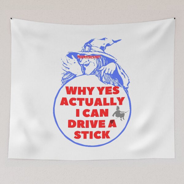 Item preview, Graphic Funny Design Quote Thundercandy Vintage Why Yes Actually I Can Drive A Stick Quote designed and sold by JoellaFlinteTee.