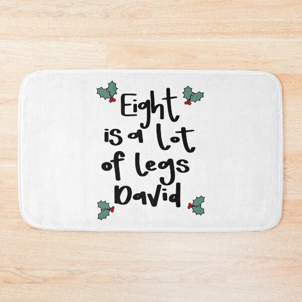 Item preview, Graphic Text Eight Is A Lot Of Legs David Who Loves Movie designed and sold by JoellaFlinteTee.