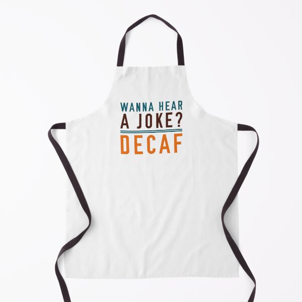 Item preview, Wanna Hear A Joke Decaf designed and sold by cherrific.