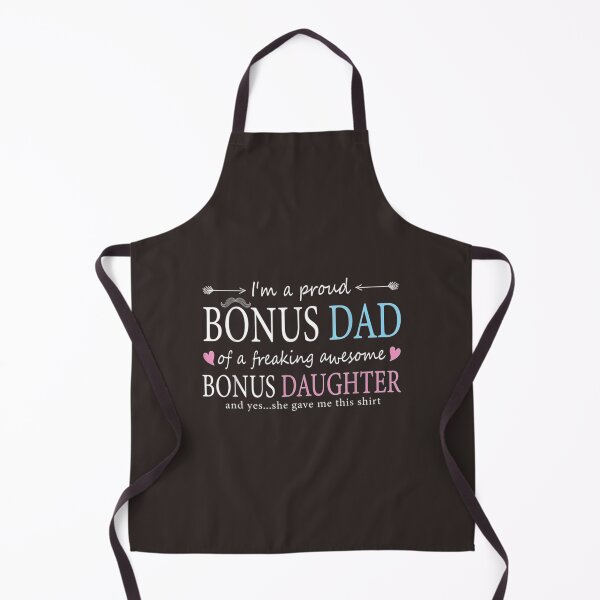 Item preview, A proud bonus dad of a freaking awesome bonus daughter designed and sold by EclectricDesign.
