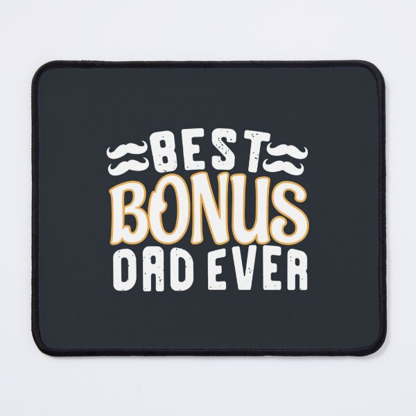 Item preview, Best Bonus Dad Ever    designed and sold by EclectricDesign.