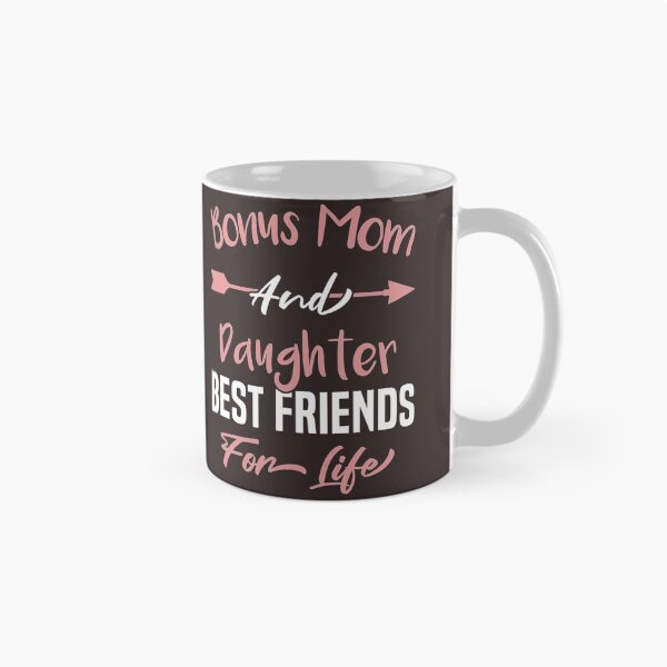 Item preview, Bonus Mom and Daughter Best Friends for Life,bonus mom Fitted Scoop  designed and sold by EclectricDesign.