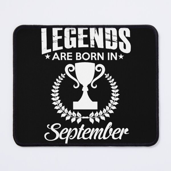 Item preview, Legends Are Born In September designed and sold by PatriciaAnn7.