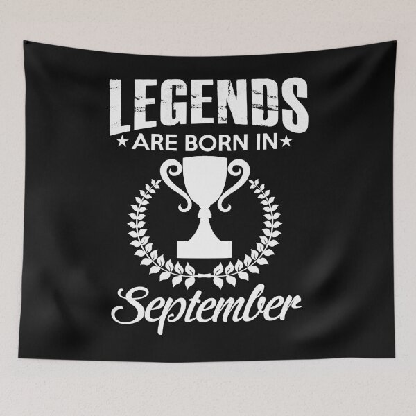 Item preview, Legends Are Born In September designed and sold by PatriciaAnn7.