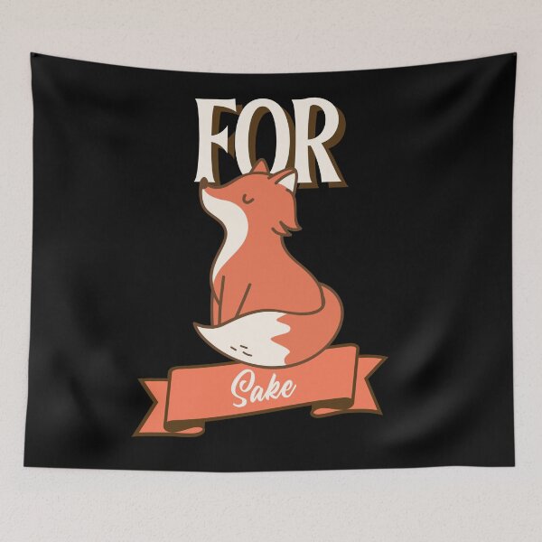 Item preview, Funny For Fox Sake Design designed and sold by Paula Helit.