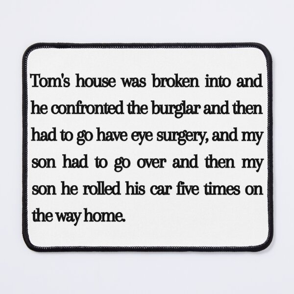Item preview, Tom's house was broken into and he confronted the burglar designed and sold by Spiffle.