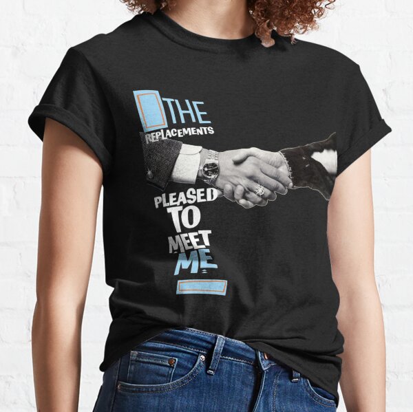 The Replacements - Pleased to Meet Me Essential Classic T-Shirt