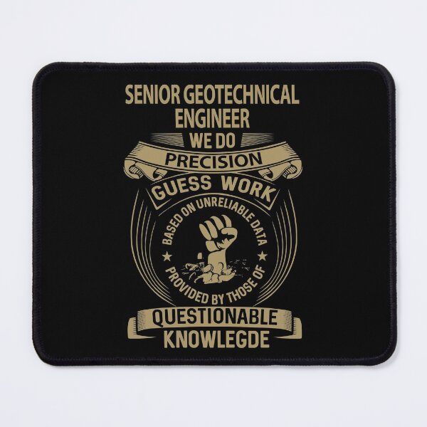 Item preview, Senior Geotechnical Engineer T Shirt - We Do Precision Job Gift Item Tee designed and sold by natalinedk.