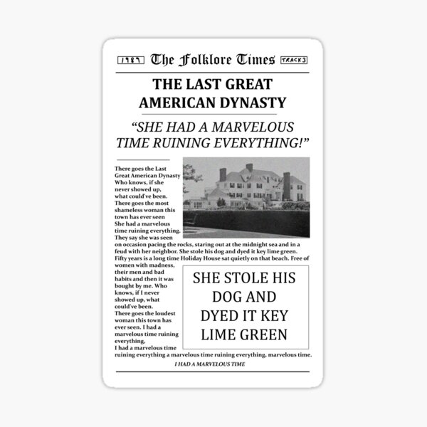 The Last Great American Dynasty Newspaper Sticker