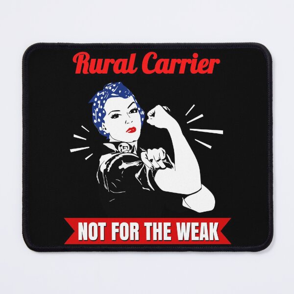 Item preview, Rural Carrier Not For The Weak for Strong Mail Carriers designed and sold by NUMAcreations.