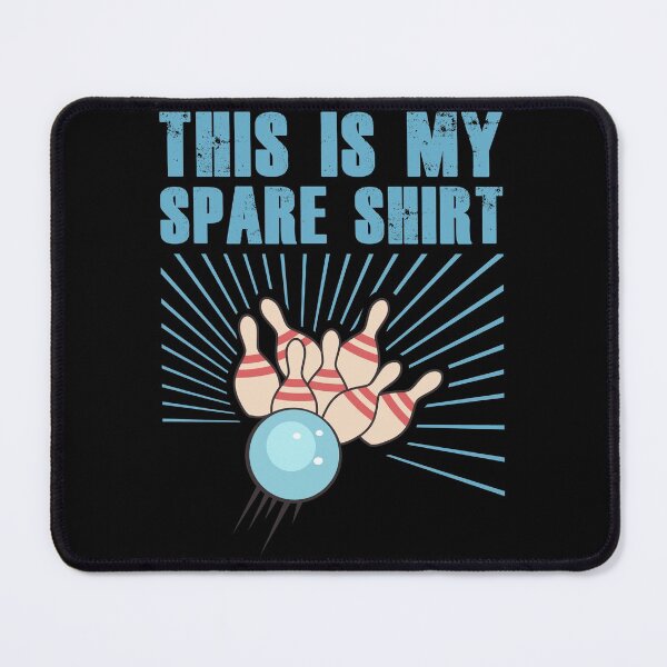 Item preview, This Is My Spare Shirt Funny Bowling Sport Game Strike designed and sold by mohalaz.