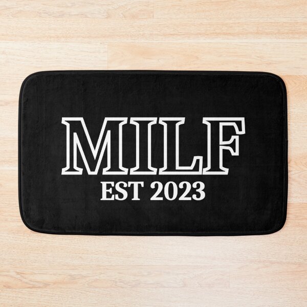 Item preview, MILF est 2023 (white text) - Mothers Day gift for current and future Moms designed and sold by CaitU.