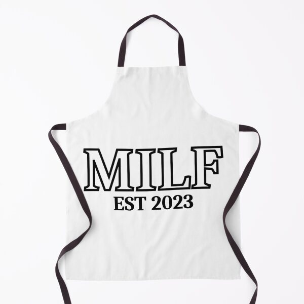 Item preview, MILF est 2023 (black text) - Mothers Day gift for current and future Moms designed and sold by CaitU.